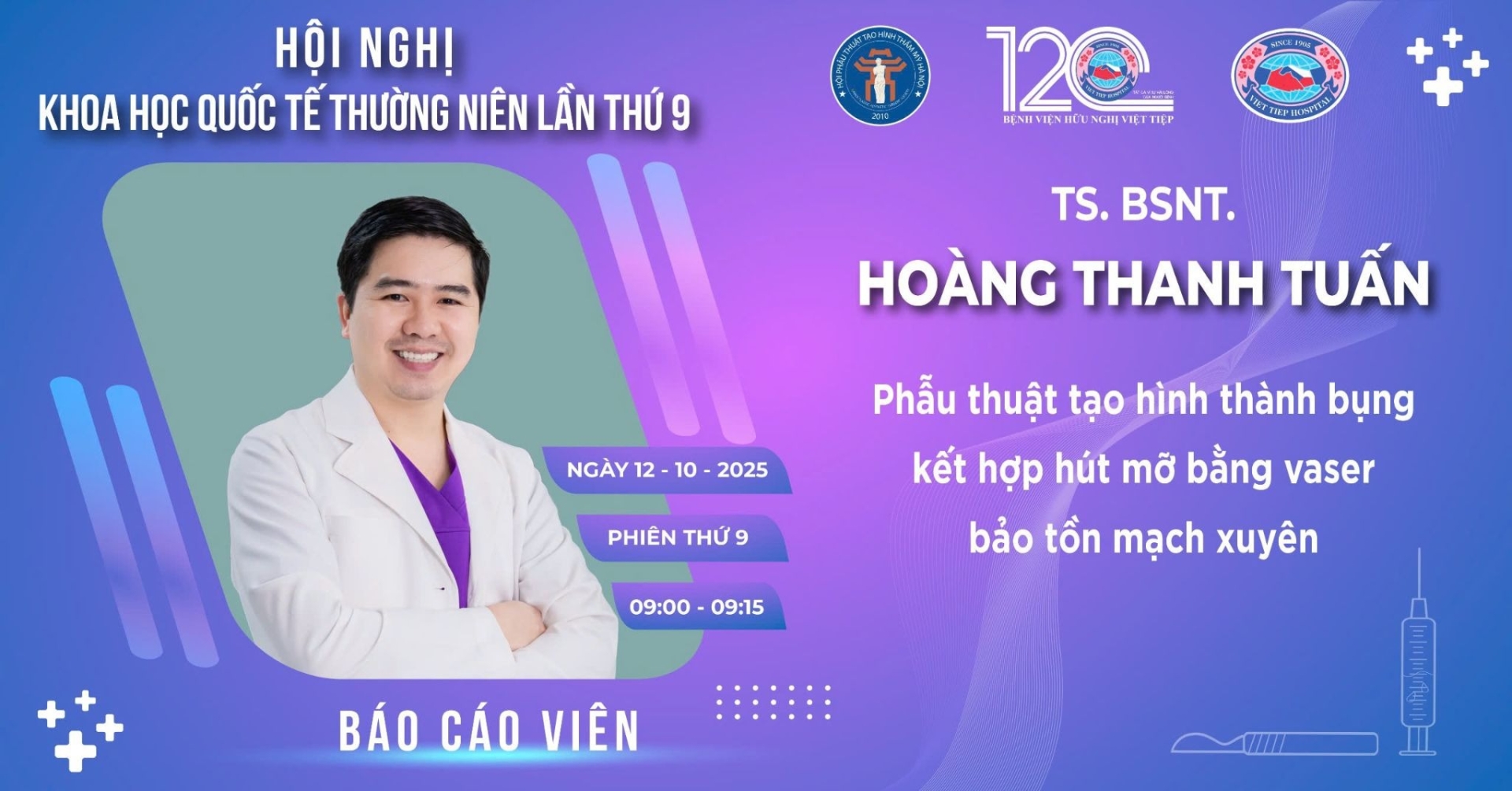 Tại hội nghị HPASS 9, Tiến sĩ, Bác sĩ Hoàng Thanh Tuấn đã có bài báo cáo khoa học về phẫu thuật tạo hình thành bụng bằng Vaser bảo tồn mạch xuyên