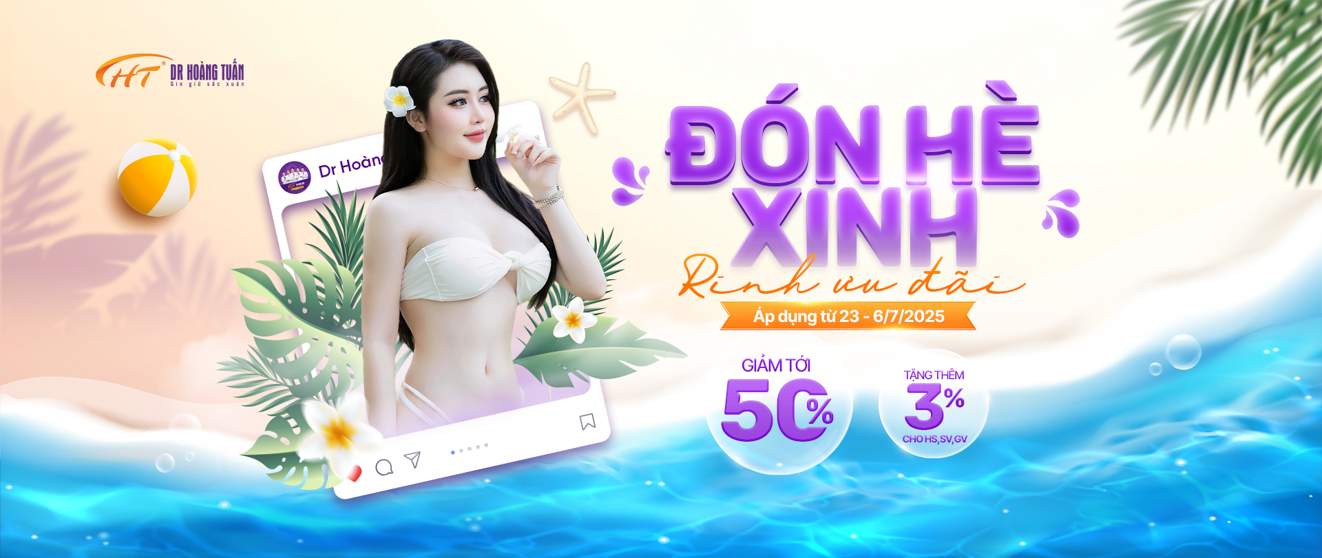 Khuyến mại tháng 5 từ 23/6 - 6/7/2025