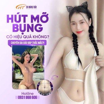 Hút mỡ bụng có hiệu quả không? Giải đáp cùng chuyên gia